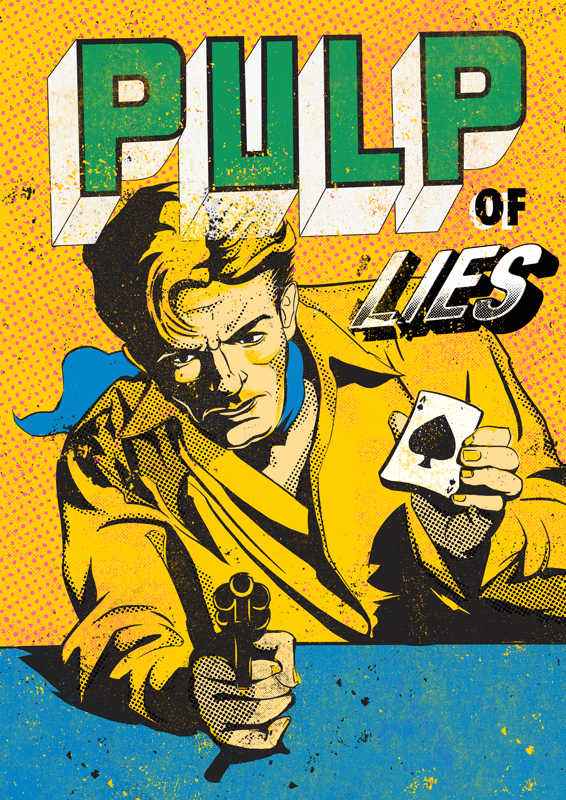 PULP OF LIES Teaser Poster